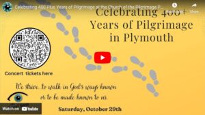 Read more about the article Celebration 400+ Years of Pilgrimage in Plymouth