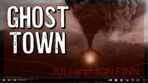Read more about the article Ghost Town by Juli & Jon Finn